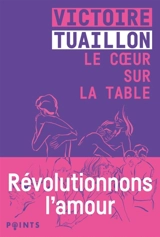 Le coeur sur la table - Victoire Tuaillon