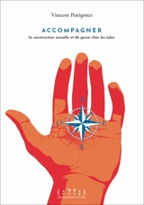 Accompagner la construction sexuelle et de genre chez les ados - Vincent Patigniez