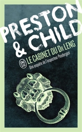 Une enquête de l'inspecteur Pendergast. Le cabinet du Dr Leng - Douglas Preston