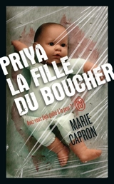 Priya : la fille du boucher - Marie Capron
