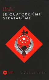 Le quatorzième stratagème - Louis Berger