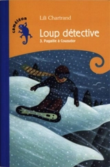 Pagaille à Couzudor 3 - Lili Chartrand