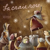 La craie rose - Lili Chartrand