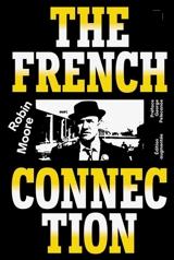 The French connection - Robin Moore