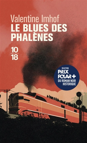Le blues des phalènes - Valentine Imhof