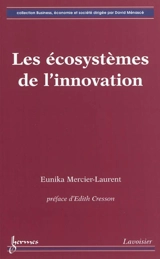 Les écosystèmes de l'innovation - Eunika Mercier-Laurent