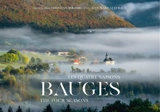 Bauges : les quatre saisons. Bauges : the four seasons - Christian Molitor