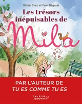 Les trésors inépuisables de Mila - Olivier Clerc