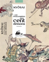 La procession des cent démons - Kyôsai Kawanabe