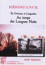En Cévennes et Languedoc : au temps des longues nuits - Aimé Vielzeuf