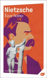 Ecce homo - Friedrich Nietzsche