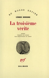 La troisième vérité - Léonide Borodine
