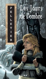 Les jours de l'ombre - Francine Pelletier