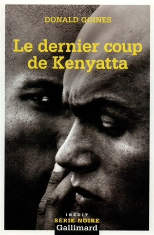 Le dernier coup de Kenyatta - Donald Goines