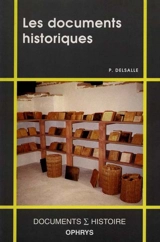 Les documents historiques - Paul Delsalle
