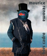 Maurice Renoma : hors cadre - Sonia Rachline