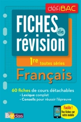 Français, 1re toutes séries : fiches de révision - Mathieu Meyrignac