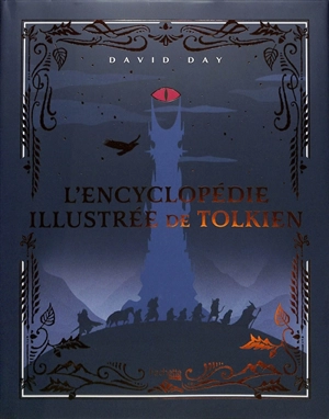 L'encyclopédie illustrée de Tolkien - David Day