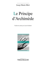 Le principe d'Archimède - Josep Maria Miro