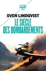 Le siècle des bombardements - Sven Lindqvist