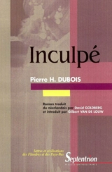 Inculpé - Pierre H. Dubois