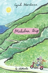 Malabar trip - Cyril Montana