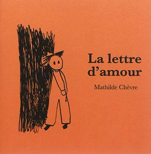 La lettre d'amour - Mathilde Chèvre