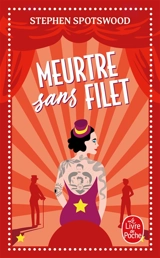 Meurtre sans filet - Stephen Spotswood