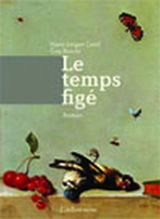 Le temps figé - Hans-Jürgen Greif