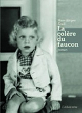 La colère du faucon - Hans-Jürgen Greif