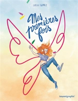 Mes premières fois - Lucile Gomez