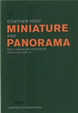 Gunther Vogt Miniature and Panorama (Paperback) - Günther Vogt