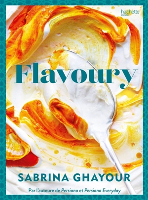 Flavoury - Sabrina Ghayour