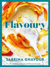 Flavoury - Sabrina Ghayour