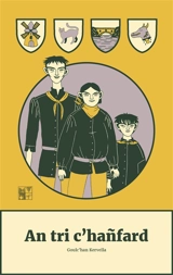 An tri c'hañfard - Goulc'han Kervella