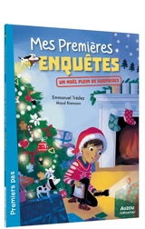 Mes premières enquêtes. Un Noël plein de surprises - Emmanuel Trédez