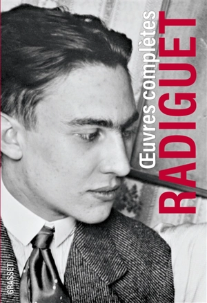 Oeuvres complètes - Raymond Radiguet