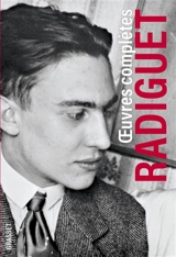 Oeuvres complètes - Raymond Radiguet