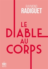 Le diable au corps - Raymond Radiguet