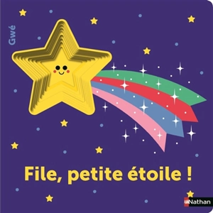 File, petite étoile ! - Gwé
