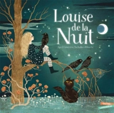 Louise de la nuit - April Tucholke