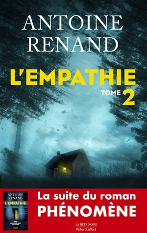 L'empathie. Vol. 2 - Antoine Renand