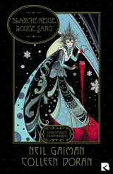 Blanche-Neige, rouge sang : chronique vampirique - Neil Gaiman