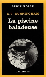 La piscine baladeuse - E. V. Cunningham
