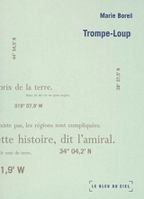 Trompe-loup - Marie Borel