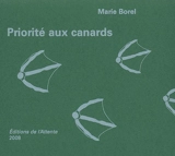 Priorité aux canards - Marie Borel