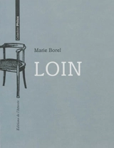Loin - Marie Borel