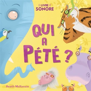 Qui a pété ? - Heath McKenzie