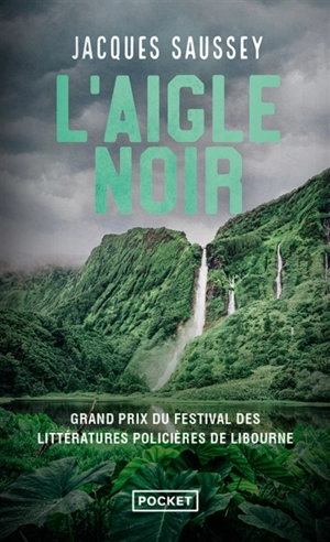L'aigle noir - Jacques Saussey