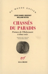 Chassés du Paradis : poèmes de l'Holocauste à deux voix - Louis Daniel Brodsky